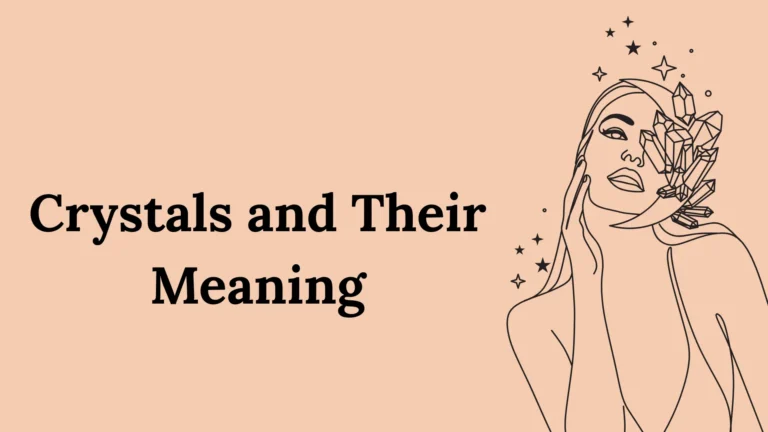 Crystals and Their Meaning