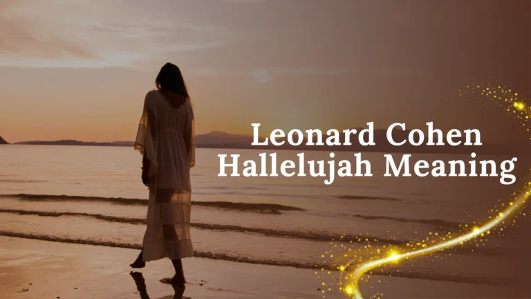 Leonard Cohen Hallelujah Meaning