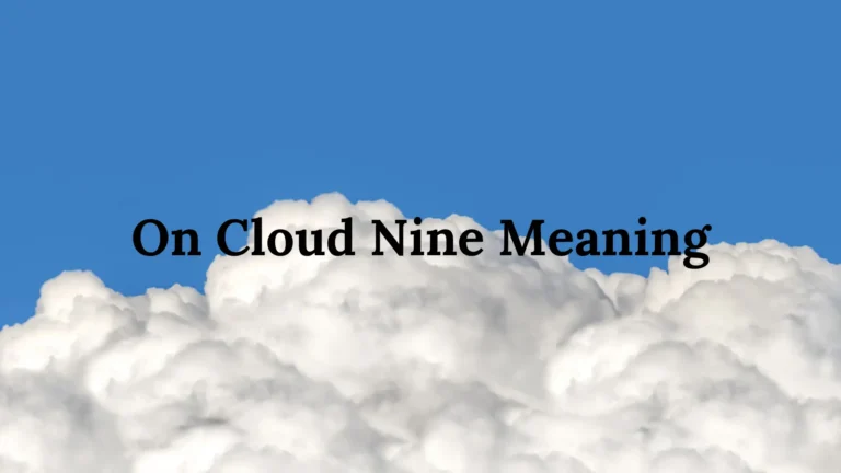 On Cloud Nine Meaning