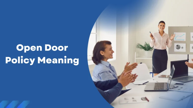 Open Door Policy Meaning